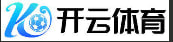 KAIYUN开云KOK体育平台